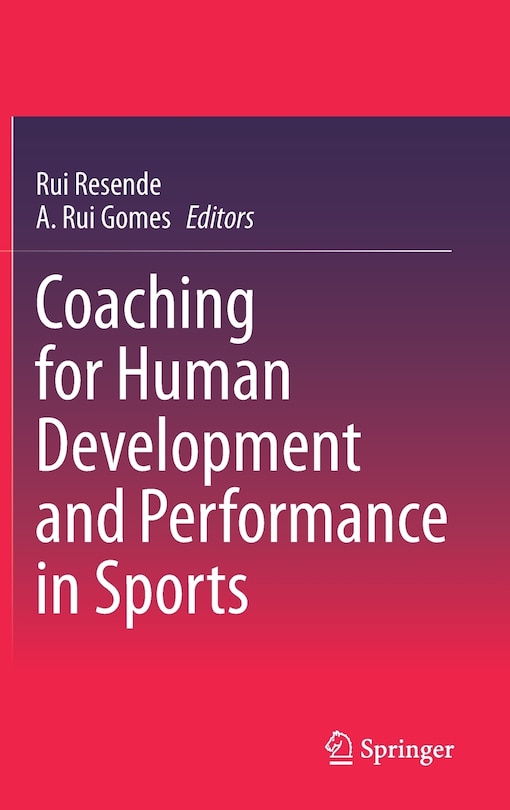 Front cover_Coaching For Human Development And Performance In Sports