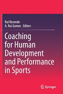 Front cover_Coaching for Human Development and Performance in Sports