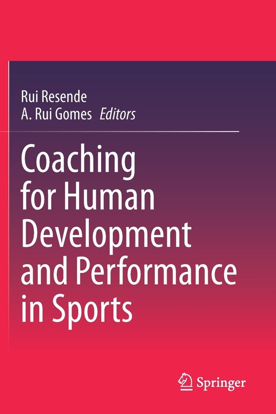 Front cover_Coaching for Human Development and Performance in Sports