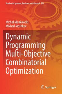 Front cover_Dynamic Programming Multi-objective Combinatorial Optimization