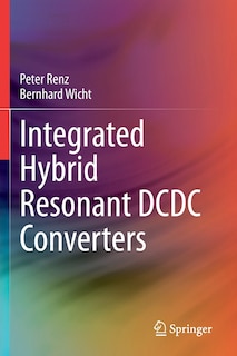 Front cover_Integrated Hybrid Resonant Dcdc Converters