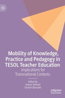 Front cover_Mobility Of Knowledge, Practice And Pedagogy In Tesol Teacher Education