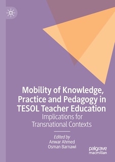 Front cover_Mobility Of Knowledge, Practice And Pedagogy In Tesol Teacher Education
