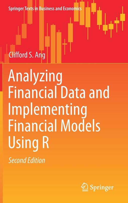 Front cover_Analyzing Financial Data And Implementing Financial Models Using R