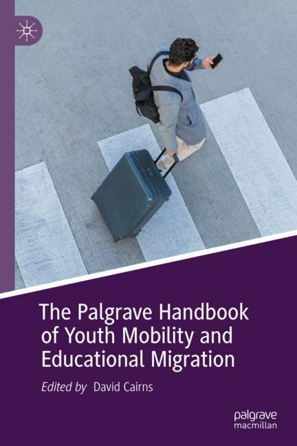 Front cover_The Palgrave Handbook Of Youth Mobility And Educational Migration