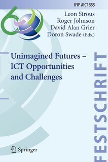 Front cover_Unimagined Futures - Ict Opportunities And Challenges