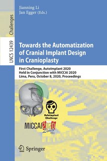Couverture_Towards the Automatization of Cranial Implant Design in Cranioplasty