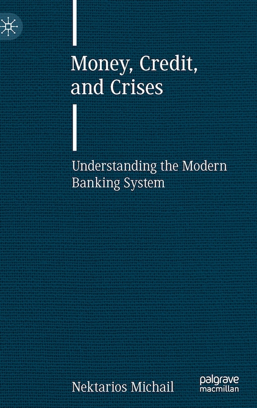 Couverture_Money, Credit, And Crises