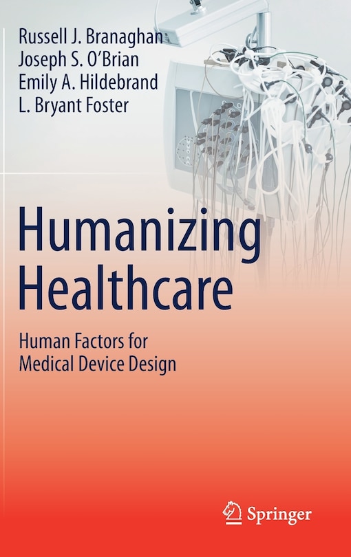 Front cover_Humanizing Healthcare - Human Factors For Medical Device Design