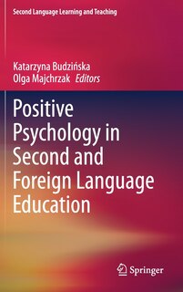 Front cover_Positive Psychology In Second And Foreign Language Education
