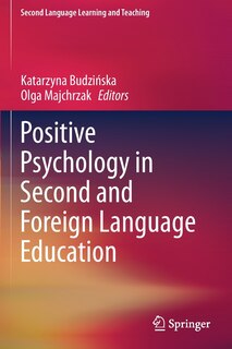 Couverture_Positive Psychology In Second And Foreign Language Education