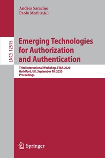 Front cover_Emerging Technologies For Authorization And Authentication