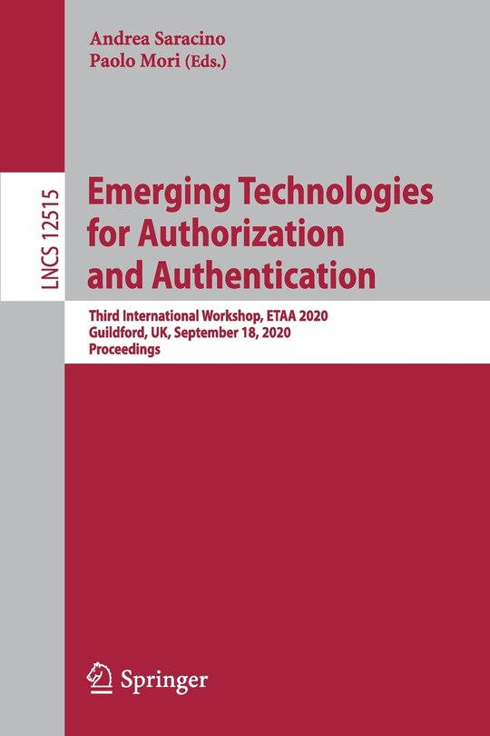 Front cover_Emerging Technologies For Authorization And Authentication