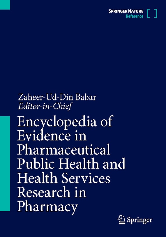 Couverture_Encyclopedia Of Evidence In Pharmaceutical Public Health And Health Services Research In Pharmacy