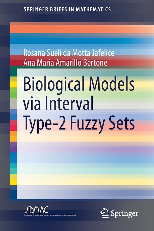 Front cover_Biological Models Via Interval Type-2 Fuzzy Sets