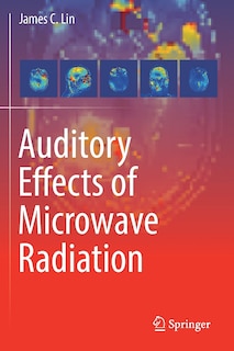 Front cover_Auditory Effects of Microwave Radiation