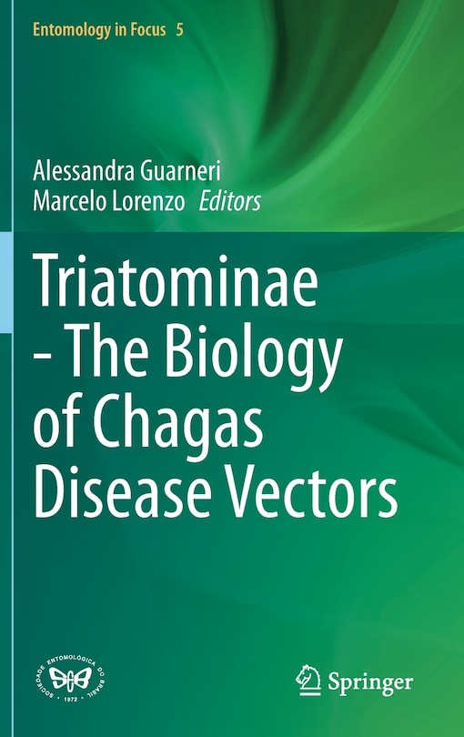 Front cover_Triatominae - The Biology Of Chagas Disease Vectors