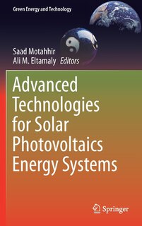 Front cover_Advanced Technologies For Solar Photovoltaics Energy Systems