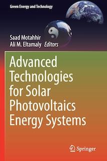 Front cover_Advanced Technologies for Solar Photovoltaics Energy Systems