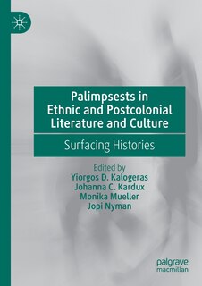 Couverture_Palimpsests In Ethnic And Postcolonial Literature And Culture