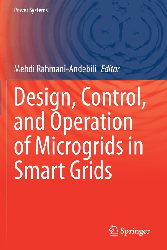 Front cover_Design, Control, and Operation of Microgrids in Smart Grids
