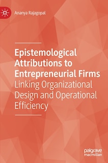 Front cover_Epistemological Attributions To Entrepreneurial Firms