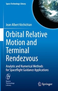 Front cover_Orbital Relative Motion And Terminal Rendezvous