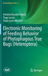 Couverture_Electronic Monitoring Of Feeding Behavior Of Phytophagous True Bugs (heteroptera)