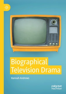 Front cover_Biographical Television Drama