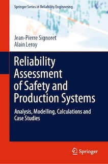Front cover_Reliability Assessment Of Safety And Production Systems