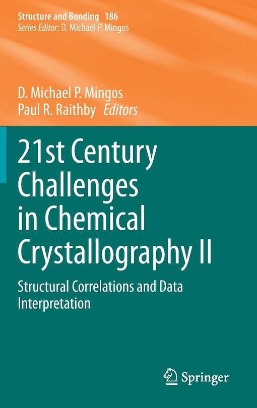 Front cover_21st Century Challenges In Chemical Crystallography Ii