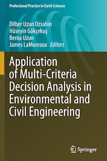 Front cover_Application Of Multi-criteria Decision Analysis In Environmental And Civil Engineering
