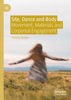 Front cover_Site, Dance And Body
