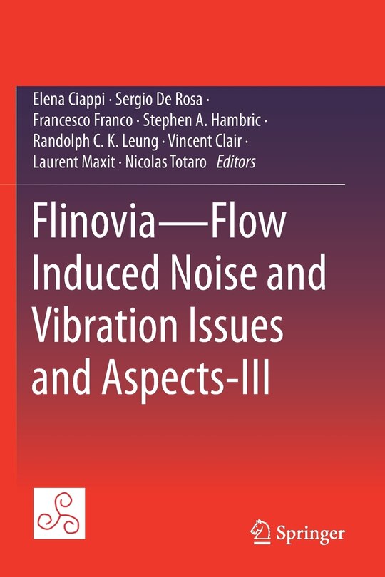 Couverture_Flinovia-Flow Induced Noise and Vibration Issues and Aspects-III