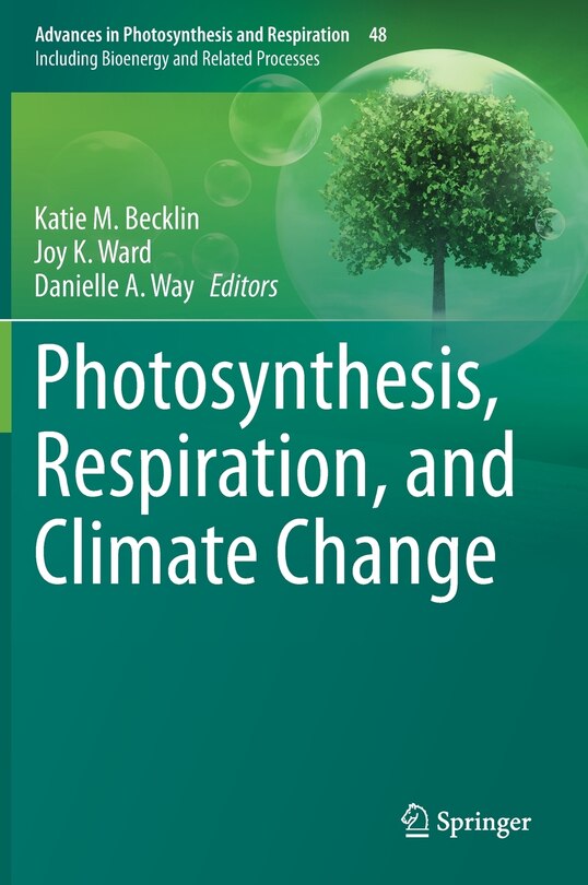 Front cover_Photosynthesis, Respiration, And Climate Change