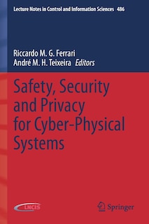 Front cover_Safety, Security and Privacy for Cyber-Physical Systems