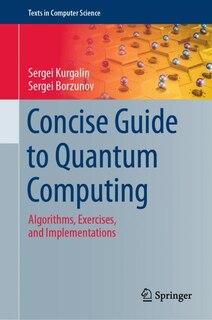 Front cover_Concise Guide To Quantum Computing