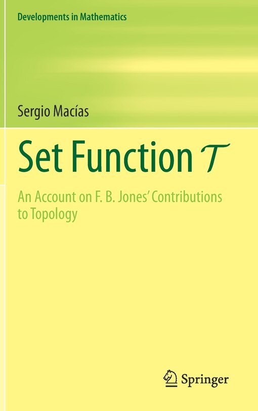 Set Function T: An Account On F. B. Jones' Contributions To Topology