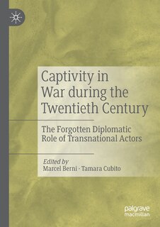 Front cover_Captivity in War during the Twentieth Century