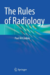 Front cover_The Rules Of Radiology