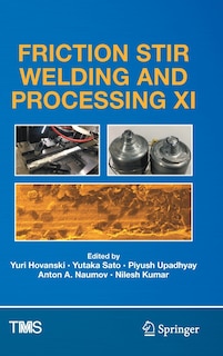 Couverture_Friction Stir Welding And Processing Xi