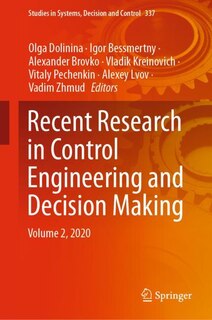 Couverture_Recent Research In Control Engineering And Decision Making