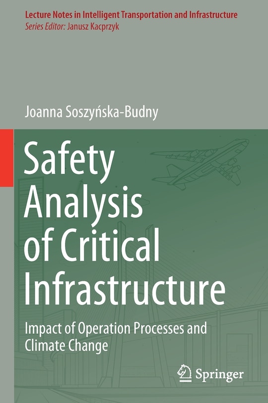 Front cover_Safety Analysis Of Critical Infrastructure
