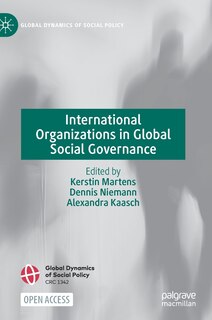 Front cover_International Organizations In Global Social Governance