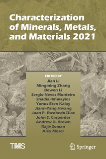 Front cover_Characterization Of Minerals, Metals, And Materials 2021