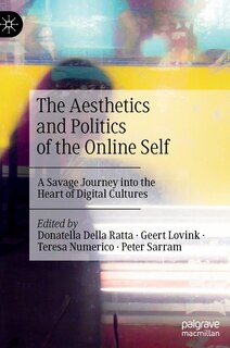 Front cover_The Aesthetics and Politics of the Online Self