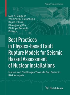 Front cover_Best Practices In Physics-based Fault Rupture Models For Seismic Hazard Assessment Of Nuclear Installations