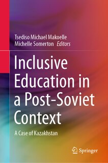 Front cover_Inclusive Education In A Post-soviet Context