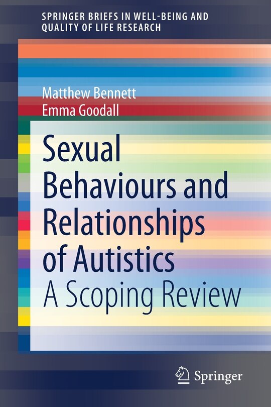 Front cover_Sexual Behaviours And Relationships Of Autistics