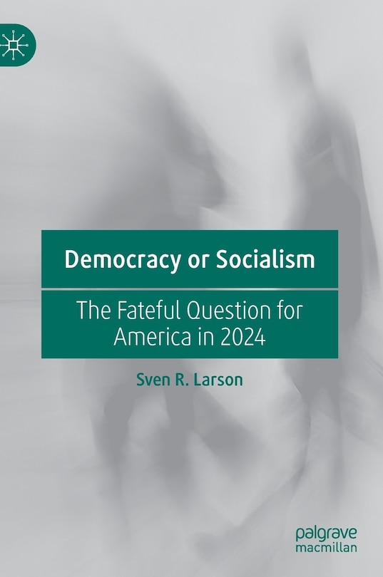 Front cover_Democracy Or Socialism
